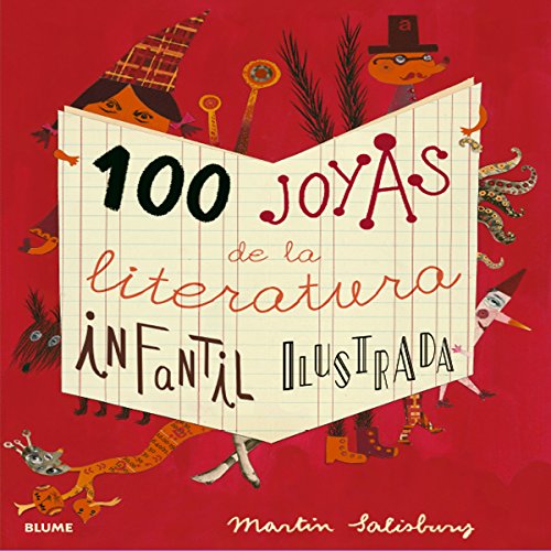 100 joyas de la literatura infantil ilustrada (INFANTIL JUVENIL)
