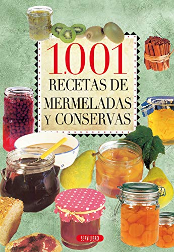 1.001 Recetas de mermeladas y conservas (SIN COLECCION)