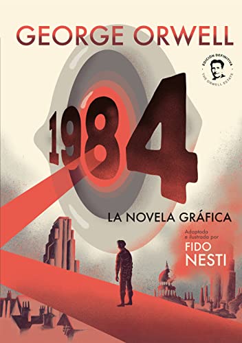 1984. La novela gráfica: La Novela Gráfica/ Graphic Novel (Best Seller | Cómic)