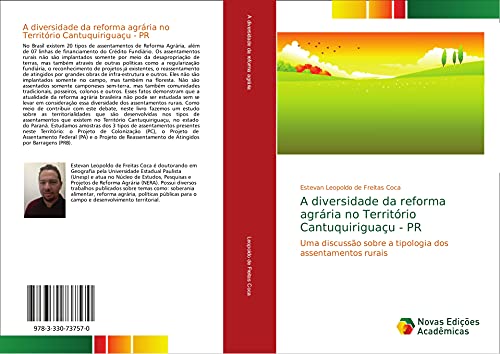 A diversidade da reforma agrária no Território Cantuquiriguaçu - PR: Uma discussão sobre a tipologia dos assentamentos rurais