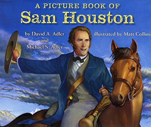 A Picture Book of Sam Houston (Picture Book Biography)