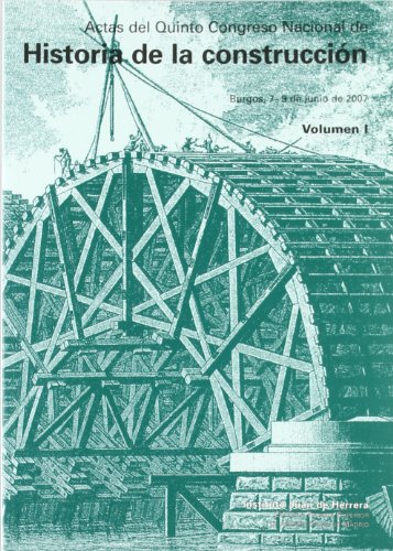 Actas del Quinto Congreso Nacional Historia de la construcción (2 vols)