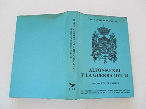 Alfonso X I I I y la guerra del 14
