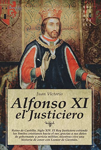 Alfonso XI (Novela Histórica)
