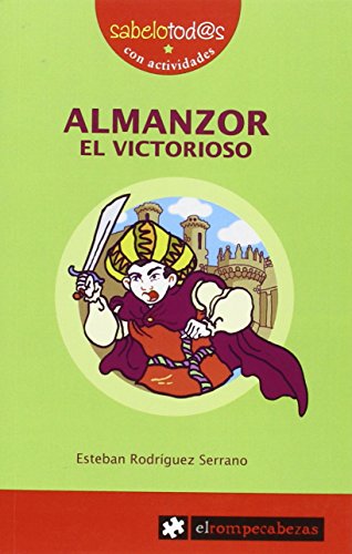 ALMANZOR el victorioso: 53 (Sabelotod@s)