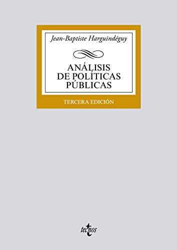Análisis de políticas públicas (Derecho - Biblioteca Universitaria de Editorial Tecnos)