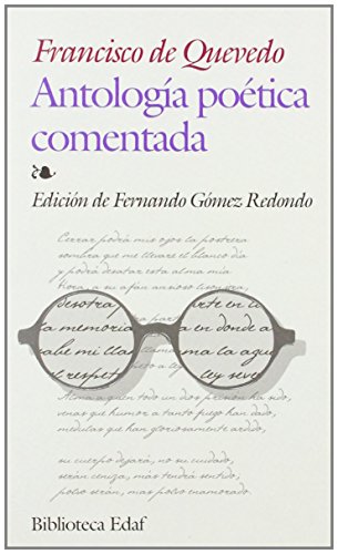 Antologia Poetica Comentada-Quevedo (Biblioteca Edaf)