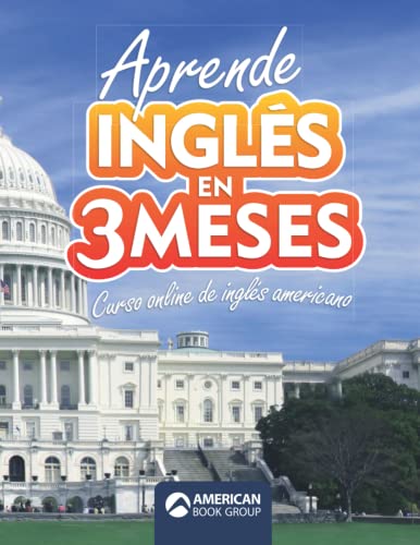 Aprende Inglés en 3 meses: Curso online de inglés americano