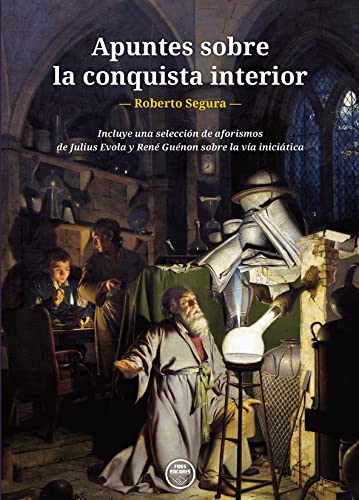 Apuntes sobre la conquista interior