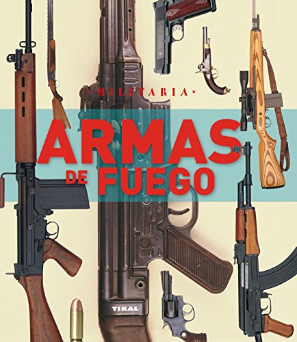 Armas de fuego (Militaria)