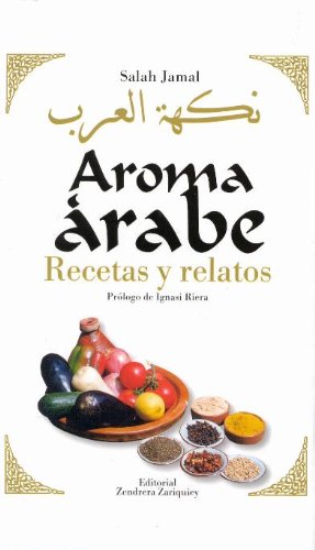 Aroma arabe - recetas y relatos