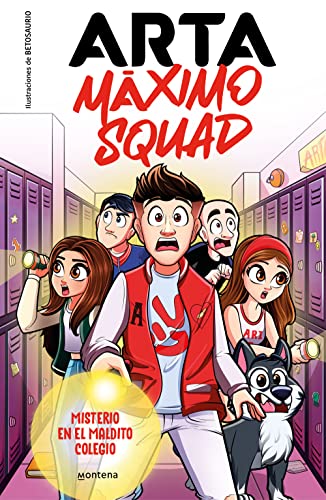 Arta Máximo Squad 1 - Misterio en el maldito colegio (Lo más visto)