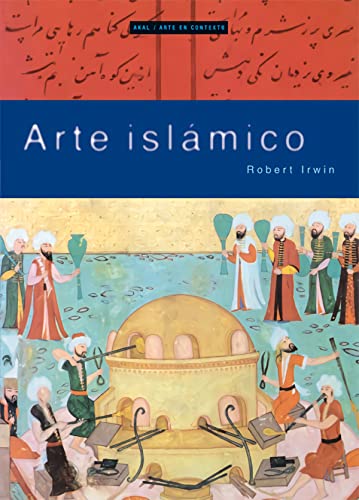 Arte islámico: 12 (Arte en contexto)