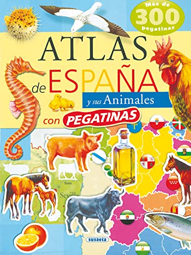 Atlas De España Y Sus Animales (Atlas De Animales Con Pegatina)