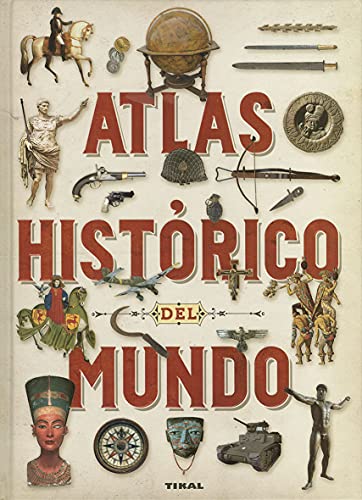 Atlas histórico del mundo (Atlas istórico del mundo)