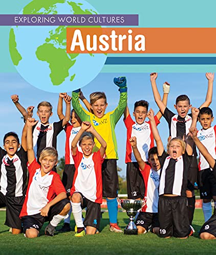 Austria (Exploring World Cultures)