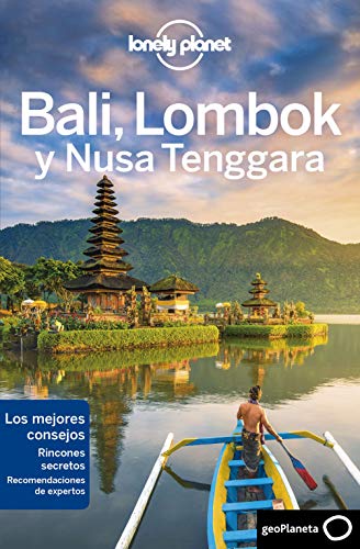 Bali, Lombok y Nusa Tenggara 2 (Guías de Región Lonely Planet)