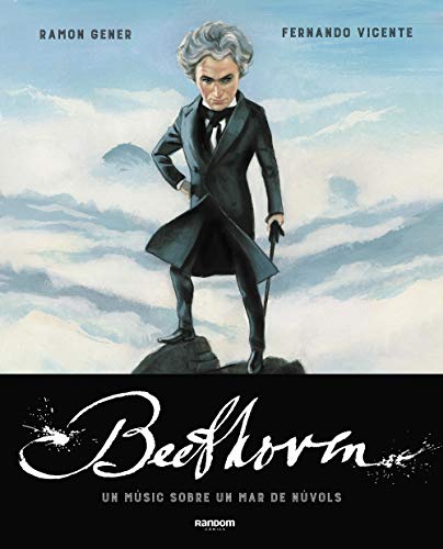 Beethoven. Un músic sobre un mar de núvols (Random Cómics)