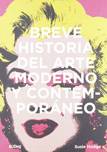 Breve historia del arte moderno y contemporáneo