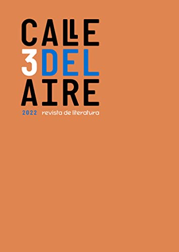 Calle del Aire. Revista de literatura. 3: Junio 2022 (REVISTA CALLE DEL AIRE)