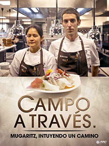 Campo a través. Mugaritz, intuyendo el camino