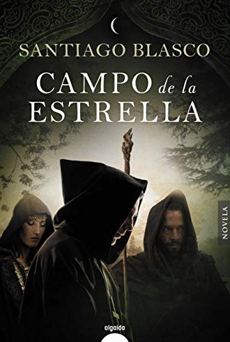 Campo de la estrella (ALGAIDA LITERARIA - ALGAIDA HISTÓRICA)