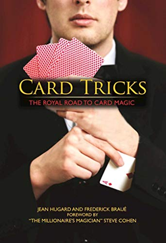 Card Tricks: The Royal Road to Card Magic (English Edition)