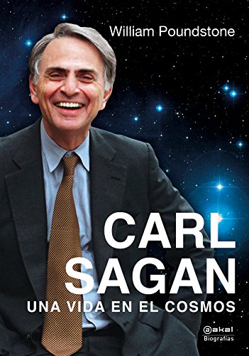 Carl Sagan. Una vida en el cosmos: 3 (Biografías)