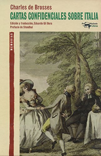 Cartas confidenciales sobre Italia: 20 (A. Machado Libros)