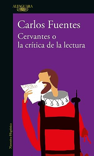 Cervantes o la crítica de la lectura