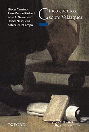 Cinco cuentos sobre Velázquez (El Árbol de la Lectura)