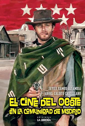 Cine del Oeste en la Comunidad de Madrid