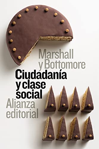 Ciudadanía y clase social (El libro de bolsillo - Ciencias sociales)