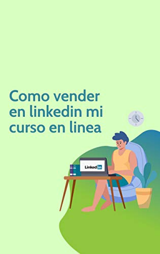 Como vender en Linkedin mi curso en línea