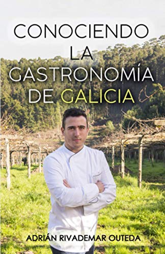 Conociendo la gastronomía de Galicia