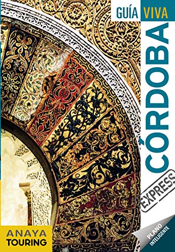 Córdoba (Guía Viva Express - España)