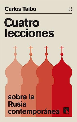 Cuatro lecciones sobre la Rusia contemporánea: 955 (COLECCION MAYOR)