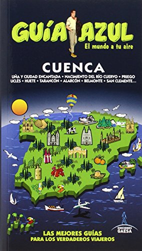 Cuenca: CUENCA GUÍA AZUL