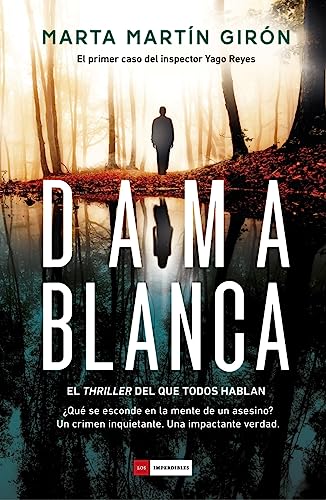 Dama Blanca. El thriller del que todos hablan. MÁS de 100.000 lectores