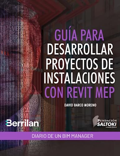 Diario de un BIM Manager: Guía para Desarrollar Proyectos de Instalaciones con Revit MEP