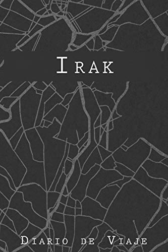 Diario De Viaje Irak: 6x9 Diario de viaje I Libreta para listas de tareas I Regalo perfecto para tus vacaciones en Irak