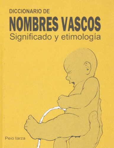 Diccionario De Nombres Vascos