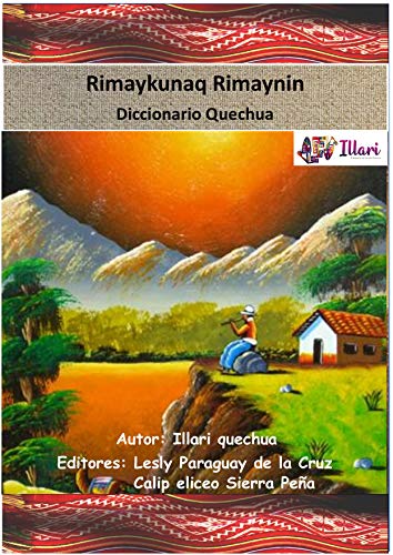 Diccionario quechua: Rimaykunaq Rimaynin