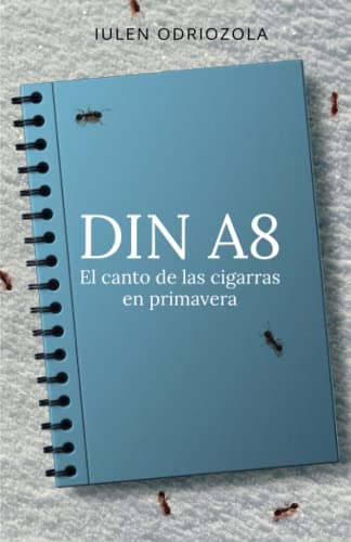 Din A8: El canto de las cigarras en primavera