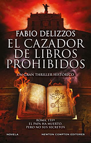 El cazador de libros prohibidos. Un thriller histórico con más de 300.000 ejemplares vendidos.