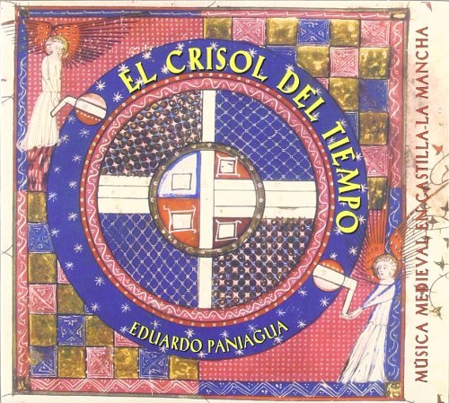 El Crisol del Tiempo. Musica Medieval En Castilla la Mancha