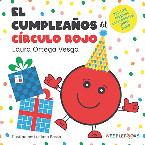 El cumpleaños del círculo rojo: 1 (Educativa)