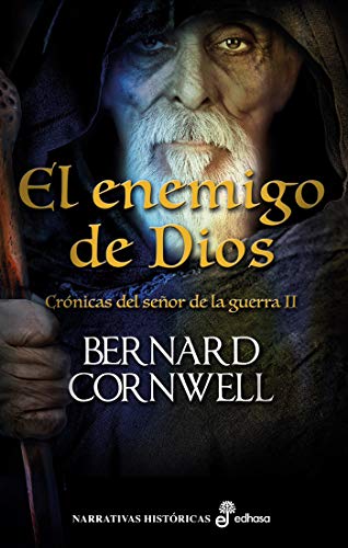 El enemigo de Dios (Crónicas del Señor de la Guerra nº 2)