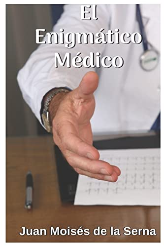 El Enigmático Médico