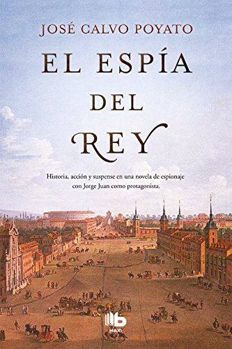 El espía del Rey (MAXI)